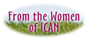 From the Women of ICAN